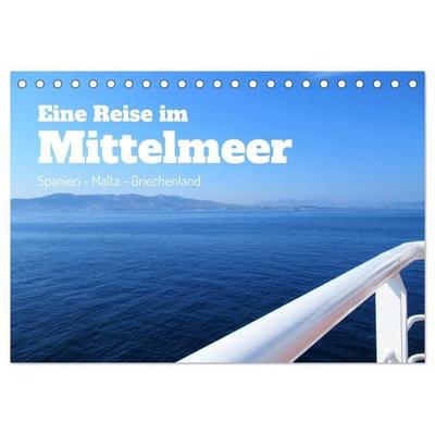 Eine Reise im Mittelmeer (Tischkalender 2027 DIN A5 quer), CALVENDO Monatskalender