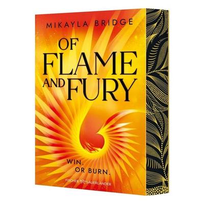 Of Flame and Fury, Taschenbuch von Mikayla Bridge, Fischer Sauerländer, 978-3-7373-7486-6