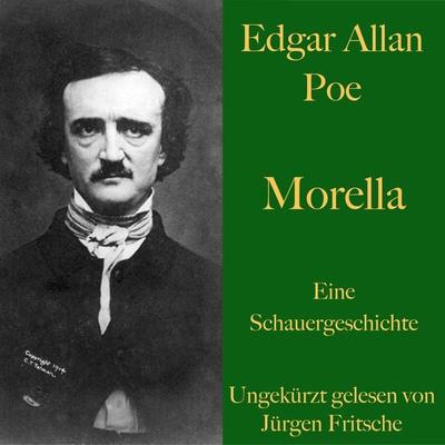 Edgar Allan Poe: Morella - Edgar Allan Poe, Audio, 9783955975784