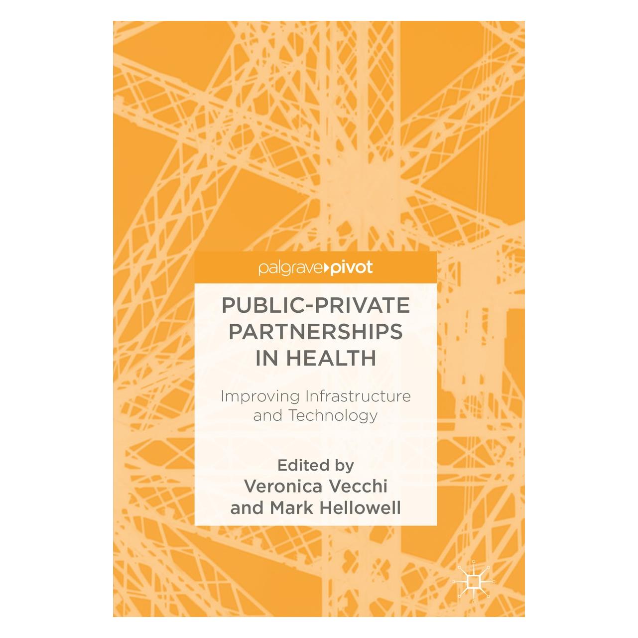 Springer Public-Private Partnerships in Health (Englisch, Hardcover, Mark Hellowell, Veronica Vecchi) (9783319695624)