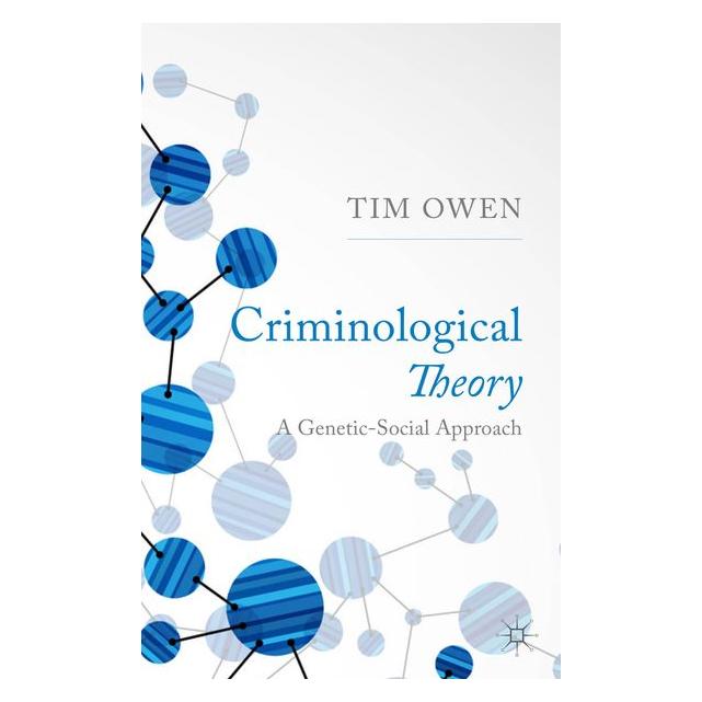 Palgrave Macmillan Uk Owen:Criminological Theory (Englisch, Hardcover, T. Owen) (63051944)
