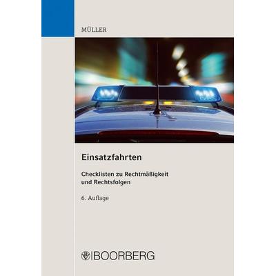 Einsatzfahrten, Taschenbuch von Dieter Müller, Richard Boorberg Verlag, 978-3-415-07332-6