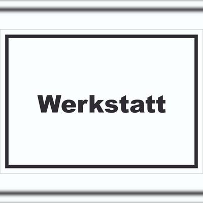 HB-Druck Werkstatt Schild mit Text Handwerk Reparatur waagerecht A6 (105x148mm)