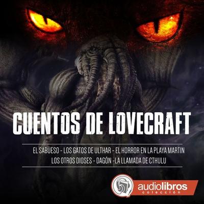 Cuentos de Lovecraft - Howard Phillips Lovecraft, Audio, 9789873693434