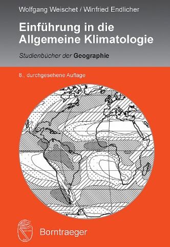 Wolfgang Weischet - Einführung in die Allgemeine Klimatologie - Preis vom 01.10.2026 17:08:56 h