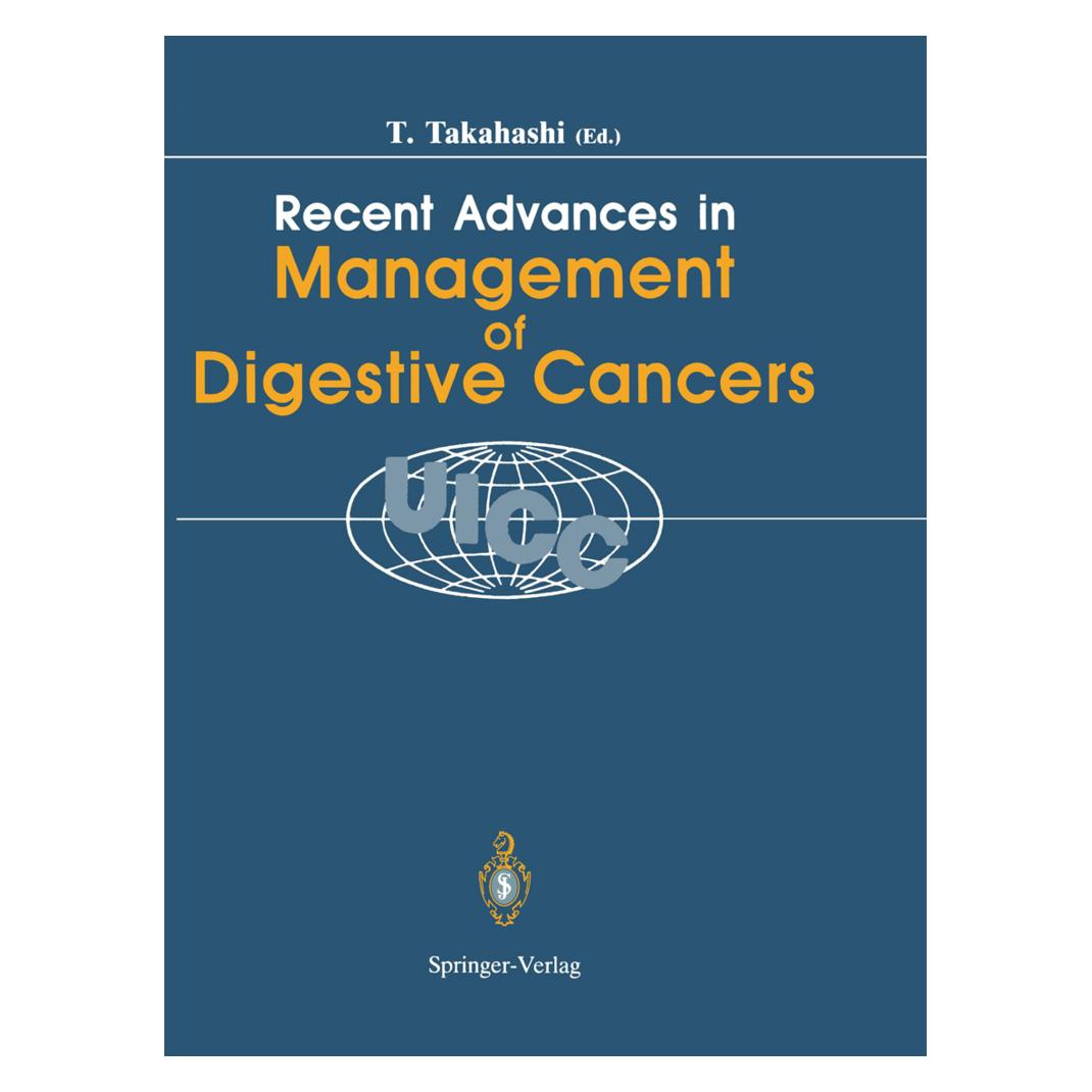 Springer Recent Advances in Management of Digestive Cancers (Englisch, Softcover, Toshio Takahashi) (55530638)