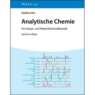 Analytische Chemie, Taschenbuch von Matthias Otto, Wiley-VCH, 978-3-527-35520-4