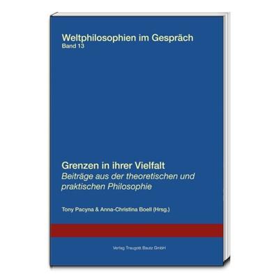 Grenzen in ihrer Vielfalt, Taschenbuch von , Traugott Bautz, 978-3-95948-064-2