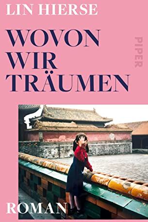 Lin Hierse - Wovon wir träumen: Roman »Extrem berührend und unaufdringlich nah: ein Roman wie eine innige Umarmung.« Fatma Aydemir - Preis vom 13.10.2026 11:25:28 h