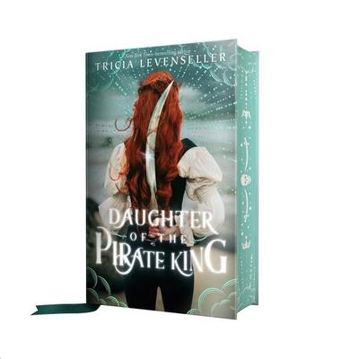 Daughter of the Pirate King, Gebundene Ausgabe von Tricia Levenseller, Feiwel & Friends, 978-1-250-89190-7