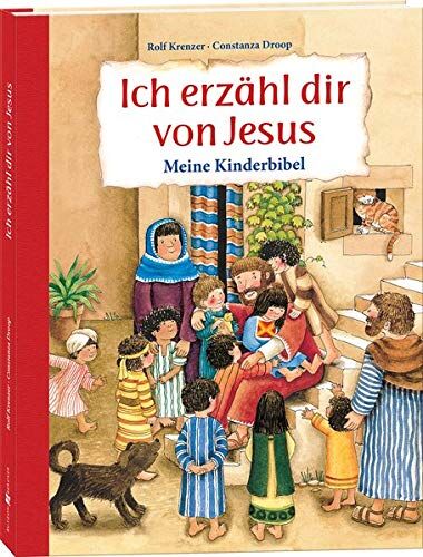 Rolf Krenzer - Ich erzähl dir von Jesus: Meine Kinderbibel - Preis vom 13.10.2026 19:28:25 h