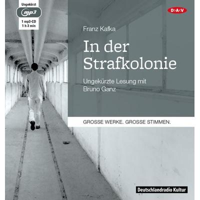 In der Strafkolonie - Franz Kafka, Audio, 9783862317196