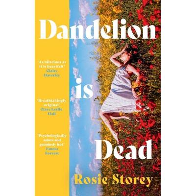 Dandelion Is Dead Hb, Gebundene Ausgabe von Rosie Storey, HarperCollins