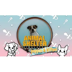 Animal Shelter - Puppies & Kittens