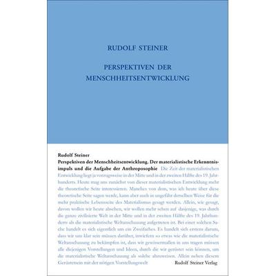 Perspektiven der Menschheitsentwickelung. Der materialistische Erkenntnisimpuls und die Aufgabe der Anthroposophie, Gebundene Ausgabe von Rudolf