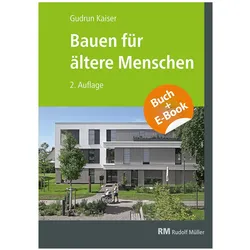 Bauen für ältere Menschen - mit E-Book (PDF), Fachbücher von Gudrun Kaiser