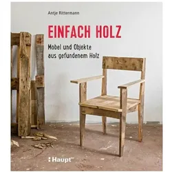 Einfach Holz, Fachbücher von Antje Rittermann