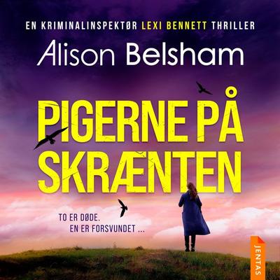 Pigerne på skrænten - Alison Belsham, Audio, 9788742606629