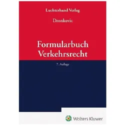 Formularbuch Verkehrsrecht, Fachbücher von Ulrike Dronkovic