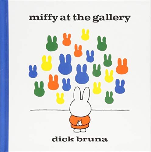 Dick Bruna - Miffy at the Gallery - Preis vom 02.10.2026 23:42:20 h