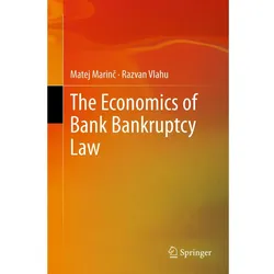 The Economics of Bank Bankruptcy Law, Fachbücher von Razvan Vlahu, Matej Marinc