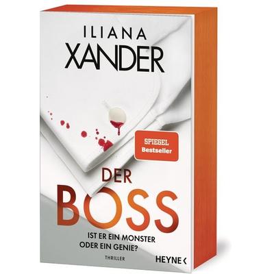 Der Boss – Ist er ein Monster oder ein Genie?, Taschenbuch von Iliana Xander, Heyne, 978-3-453-44381-5