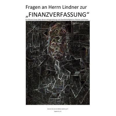 Fragen an Herrn Lindner zur „FINANZVERFASSUNG“ – Kapitel I – IV)... / Fragen an Herrn Lindner zur „FINANZVERFASSUNG“ – „PORTRAIT OF AMBROISE VOLLARD“,
