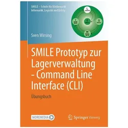 SMILE Prototyp zur Lagerverwaltung - Command Line Interface (CLI), Schulbücher von Sven Wirsing