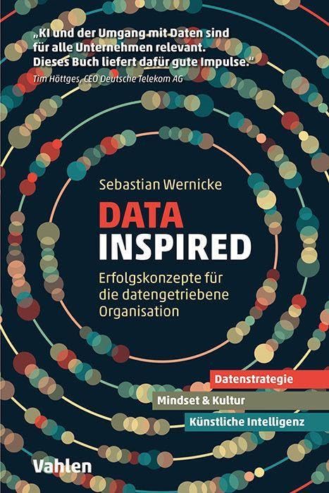 Sebastian Wernicke - Data inspired: Erfolgskonzepte für die datengetriebene Organisation - Preis vom 07.10.2026 11:45:10 h