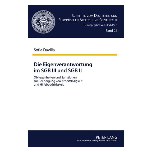 Peter Lang Die Eigenverantwortung im SGB III und SGB II (Deutsch, Sofia Davilla-Temming, 2010) (7213499)