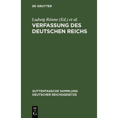 Verfassung des Deutschen Reichs, Gebundene Ausgabe von , De Gruyter, 978-3-11-115650-7