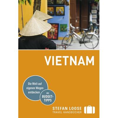 Stefan Loose Reiseführer Vietnam, Taschenbuch von Andrea Markand,Markus Markand, DuMont Reiseverlag