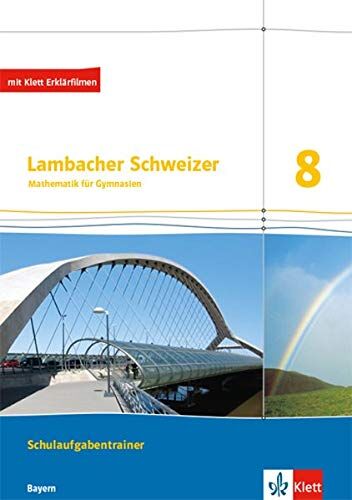 Lambacher Schweizer Mathematik 8. Ausgabe Bayern: Schulaufgabentrainer. Schülerheft mit Lösungen Klasse 8 (Lambacher Schweizer. Ausgabe für Bayern ab 2017) - Preis vom 14.10.2026 23:07:16 h