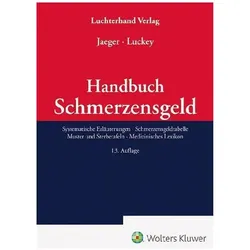 Schmerzensgeld, Fachbücher von Jan Luckey, Lothar Jaeger