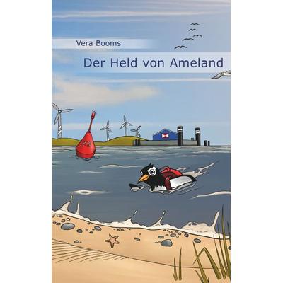 Der Held von Ameland, Taschenbuch von Vera Booms, BoD – Books on Demand, 978-3-7481-1792-6