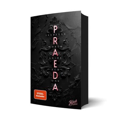 Praeda, Taschenbuch von Isabelle North, Black Edition, 978-3-9894270-9-9