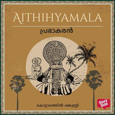 Prabhakaran - Kottarathil Sankunni, Audio, 9789355440952