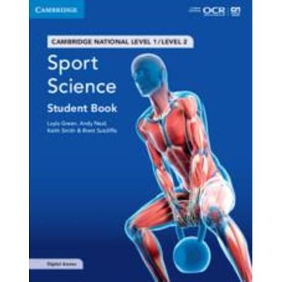 Cambridge National in Sport Science Student Book with Digital Access (2 Years), Taschenbuch von Layla Green,Andy Neal,Keith Smith,Brett Sutcliffe,