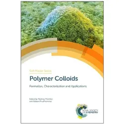 Polymer Colloids, Fachbücher von Rodney Priestley, Robert Prud'homme