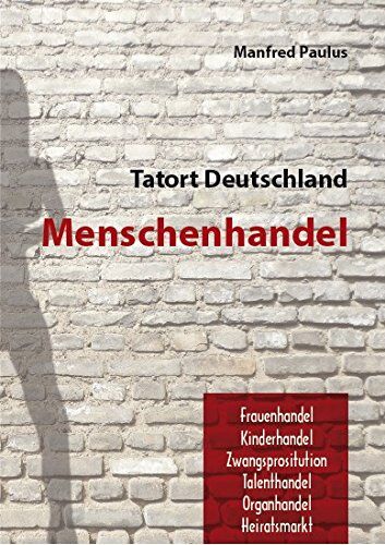 Manfred Paulus - Organisierte Kriminalität Menschenhandel - Preis vom 06.10.2026 07:26:00 h