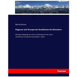 Diagnose und Therapie der Krankheiten des Menschen, Fachbücher von Bernard Kraus
