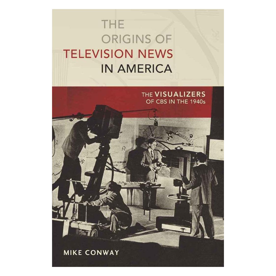 Peter Lang The Origins of Television News in America (Englisch, Hardcover, Conway, Mike, Mike Conway) (30356741)