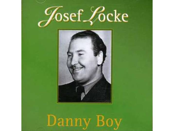 Josef Locke - Danny Boy