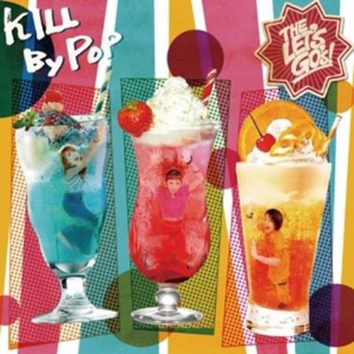 Kill By Pop - The Lets Gos, Vinyl