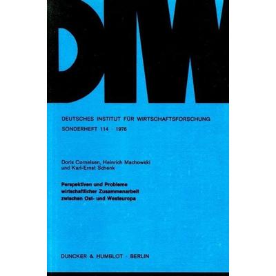 Perspektiven und Probleme wirtschaftlicher Zusammenarbeit zwischen Ost- und Westeuropa., Taschenbuch von , Duncker & Humblot, 978-3-428-03724-7
