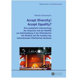 Accept Diversity! Accept Equality?, Fachbücher von Mahelia Hannemann