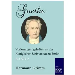 Goethe, Schulbücher von Hermann Grimm