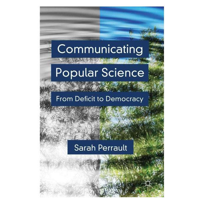 Palgrave Macmillan Uk Perrault:Communicating Popular Science (Englisch, Hardcover, S. Perrault) (63294248)