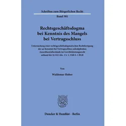 Huber:Rechtsgeschäftsdogma bei Kenntnis, Sachbücher von Waldemar Huber