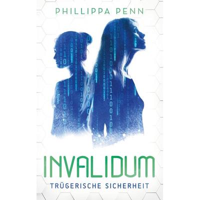 Invalidum, Taschenbuch von Phillippa Penn, BoD – Books on Demand, 978-3-7543-3192-7